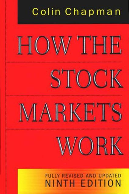 How the Stock Markets Work 9th Edition