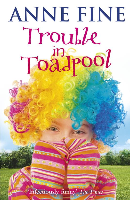Trouble in Toadpool - Anne Fine - ebook