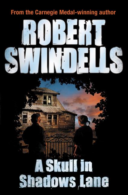 A Skull in Shadows Lane - Robert Swindells - ebook