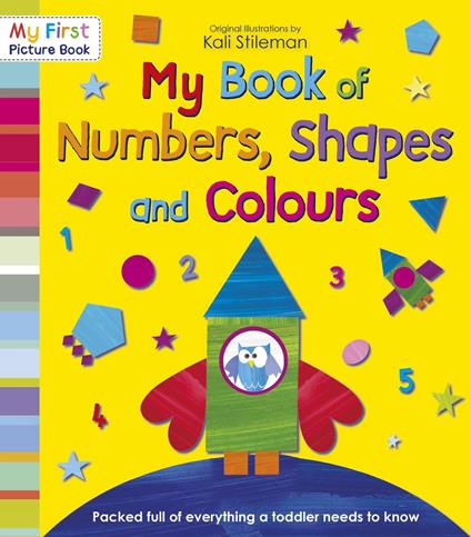 My Book of Numbers, Shapes and Colours - Stileman Kali - ebook