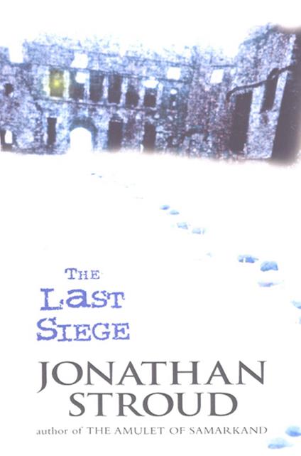 The Last Siege - Jonathan Stroud - ebook
