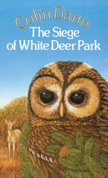 The Siege Of White Deer Park - Colin Dann - ebook