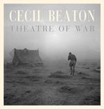 Cecil Beaton: Theatre of War