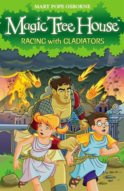 Magic Tree House 13: Racing With Gladiators - Mary Pope Osborne - ebook