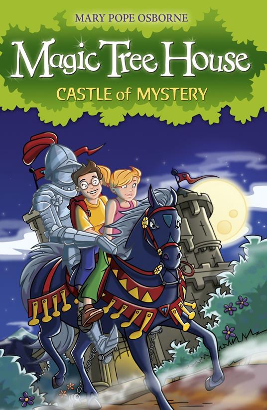 Magic Tree House 2: Castle of Mystery - Mary Pope Osborne - ebook