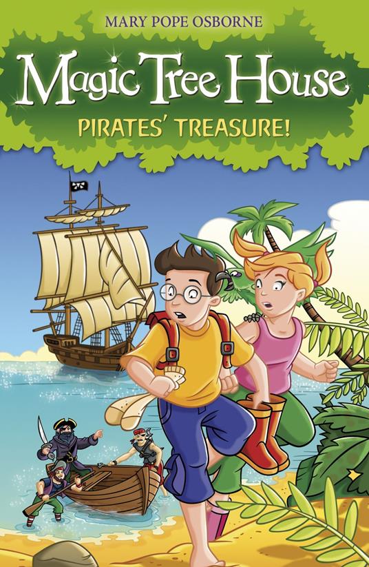 Magic Tree House 4: Pirates' Treasure! - Mary Pope Osborne - ebook
