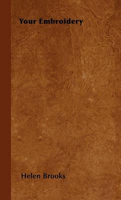 Your Embroidery - Helen Brooks - cover