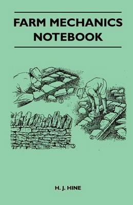 Farm Mechanics Notebook - H. J. Hine - cover