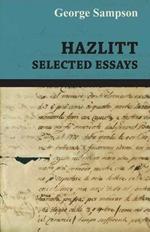 Hazlitt - Selected Essays