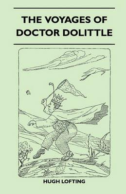 The Voyages Of Doctor Dolittle - Hugh Lofting - cover