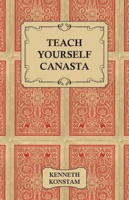 Teach Yourself Canasta - Kenneth Konstam - cover