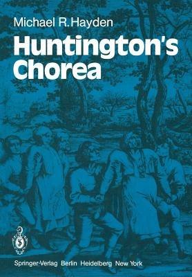 Huntington’s Chorea - M.R. Hayden - cover