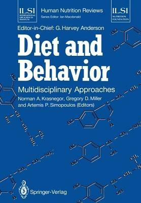 Diet and Behavior: Multidisciplinary Approaches - cover