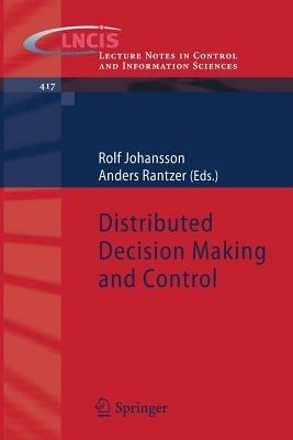Distributed Decision Making and Control - cover