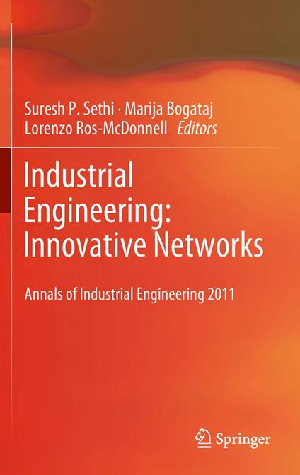 Industrial Engineering: Innovative Networks
