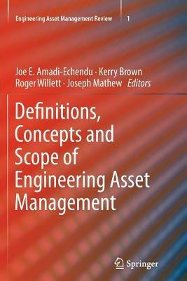 Definitions, Concepts and Scope of Engineering Asset Management - cover
