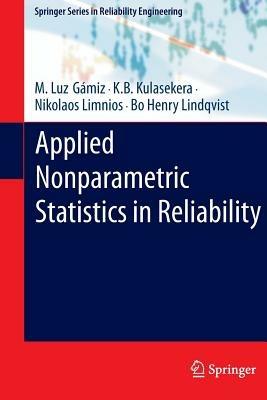 Applied Nonparametric Statistics in Reliability - M. Luz Gámiz,K. B. Kulasekera,Nikolaos Limnios - cover