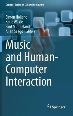 Music and Human-Computer Interaction - cover