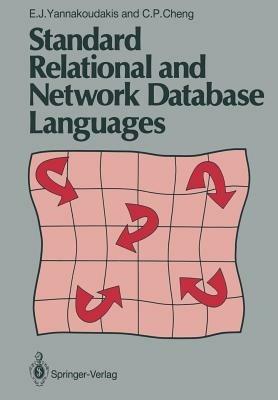 Standard Relational and Network Database Languages - E.J. Yannakoudakis,C.P. Cheng - cover