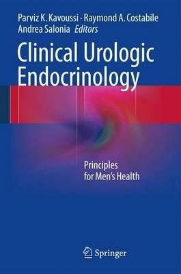 Clinical Urologic Endocrinology: Principles for Men’s Health - cover
