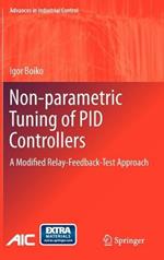 Non-parametric Tuning of PID Controllers: A Modified Relay-Feedback-Test Approach