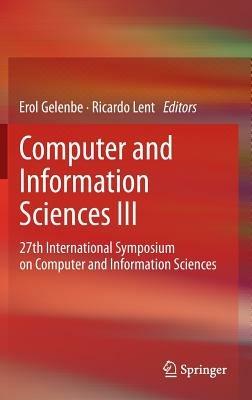 Computer and Information Sciences III: 27th International Symposium on Computer and Information Sciences - cover