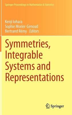 Symmetries, Integrable Systems and Representations - cover
