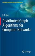 Distributed Graph Algorithms for Computer Networks