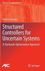 Structured Controllers for Uncertain Systems: A Stochastic Optimization Approach