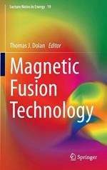Magnetic Fusion Technology