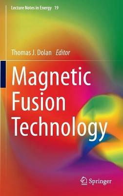 Magnetic Fusion Technology - cover