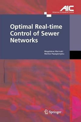 Optimal Real-time Control of Sewer Networks - Magdalene Marinaki,Markos Papageorgiou - cover