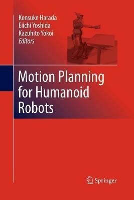 Motion Planning for Humanoid Robots - cover