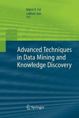Advanced Techniques in Knowledge Discovery and Data Mining - cover