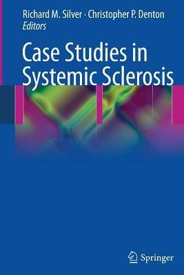 Case Studies in Systemic Sclerosis - cover
