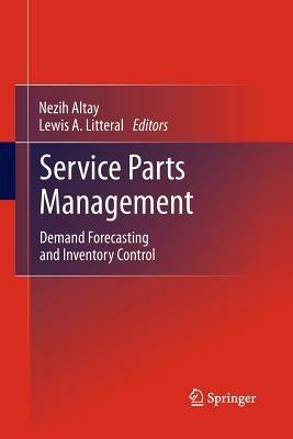 Service Parts Management: Demand Forecasting and Inventory Control - cover