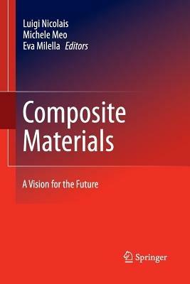 Composite Materials: A Vision for the Future - cover