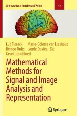 Mathematical Methods for Signal and Image Analysis and Representation - cover