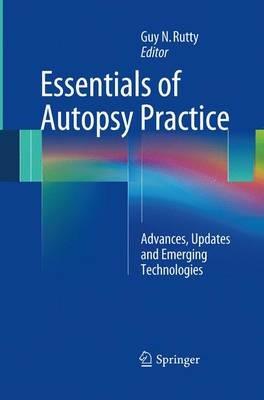 Essentials of Autopsy Practice: Advances, Updates and Emerging Technologies - cover