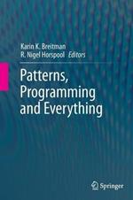 Patterns, Programming and Everything
