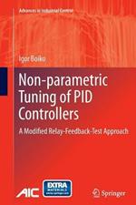 Non-parametric Tuning of PID Controllers: A Modified Relay-Feedback-Test Approach