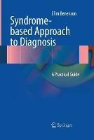 Syndrome-based Approach to Diagnosis: A Practical Guide - Efim Benenson - cover