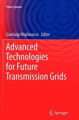 Advanced Technologies for Future Transmission Grids - cover