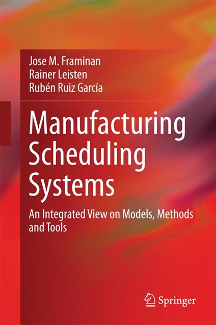 Manufacturing Scheduling Systems