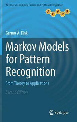 Markov Models for Pattern Recognition: From Theory to Applications - Gernot A. Fink - cover