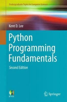 Python Programming Fundamentals - Kent D. Lee - cover