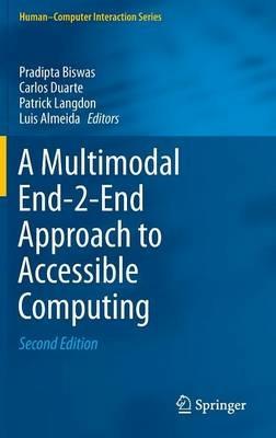 A Multimodal End-2-End Approach to Accessible Computing - cover