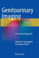 Genitourinary Imaging: A Case Based Approach - Mukesh G. Harisinghani,Arumugam Rajesh - cover