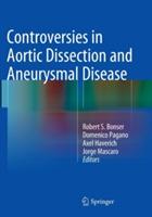 Controversies in Aortic Dissection and Aneurysmal Disease - cover