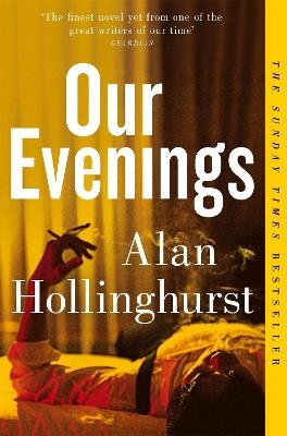 Our Evenings - Alan Hollinghurst - cover